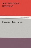 Imaginary Interviews