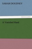 A Vanished Hand