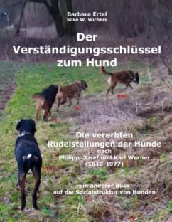 Der Verständigungsschlüssel zum Hund - Ertel, Barbara;Wichers, Silke W.