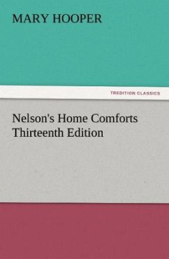 Nelson's Home Comforts Thirteenth Edition - Hooper, Mary