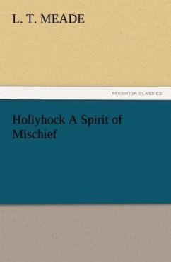 Cover Hollyhock A Spirit of Mischief