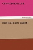 Held in de Lucht. English