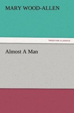 Almost A Man - Wood-Allen, Mary