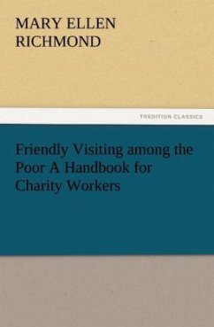Cover Friendly Visiting among the Poor A Handbook for Charity Workers