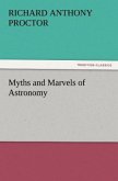 Myths and Marvels of Astronomy