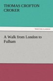 A Walk from London to Fulham