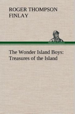 The Wonder Island Boys: Treasures of the Island - Finlay, Roger Thompson