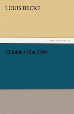 Chinkie's Flat 1904 - Becke, Louis