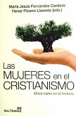 Las mujeres en el cristianismo : once calas en la historia