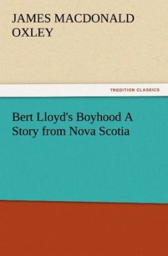 Cover Bert Lloyd's Boyhood A Story from Nova Scotia