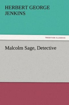 Malcolm Sage, Detective - Jenkins, Herbert George