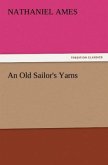 An Old Sailor's Yarns