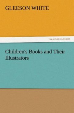 Children's Books and Their Illustrators - White, Gleeson