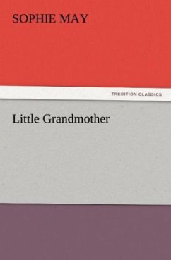 Little Grandmother - May, Sophie