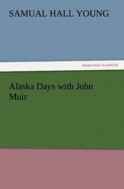 Cover Alaska Days with John Muir