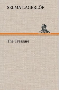 The Treasure - Lagerlöf, Selma