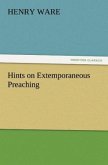 Hints on Extemporaneous Preaching