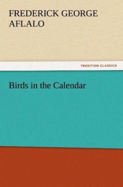 Birds in the Calendar - Aflalo, Frederick G.