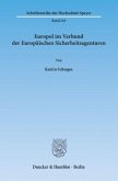 Europol im Verbund der Europäischen Sicherheitsagenturen