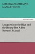 Langstroth on the Hive and the... - Bild 1