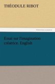 Essai sur l'imagination créatrice. English