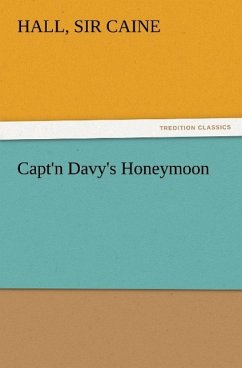 Capt'n Davy's Honeymoon - Caine, Hall