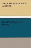 King Philip Makers of History