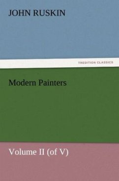 Modern Painters Volume II (of V) - Ruskin, John
