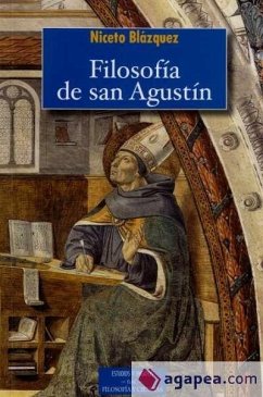 Filosofía de San Agustín - Blázquez, Niceto