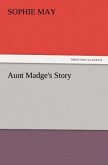 Aunt Madge's Story