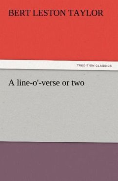 A line-o'-verse or two - Taylor, Bert Leston