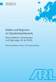 Städte und Regionen im Standortwettbewerb Städte und Regionen im Standortwettbewerb