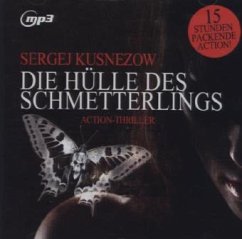 Die Hülle des Schmetterlings - Kusnezow, Sergej