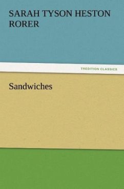 Sandwiches - Rorer, Sarah Tyson Heston