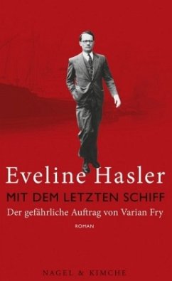 Mit dem letzten Schiff - Hasler, Eveline