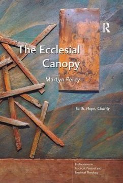 The Ecclesial Canopy - Percy, Martyn
