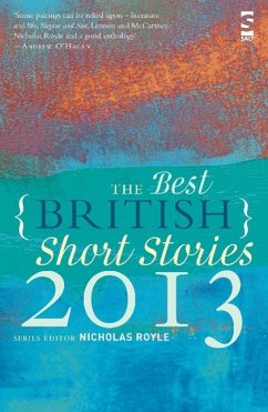 The Best British Short Stories 2013. Edited by Nicholas Royle - Royle, Nicholas