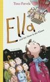 Ella und der Neue in der Klasse / Ella Bd.7