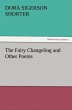 The Fairy Changeling and Other Poems - Bild 1