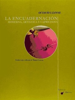 La encuadernación moderna, artística y caprichosa - Uzanne, Octave