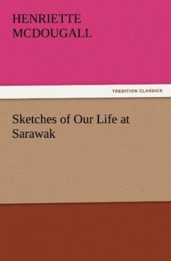 Cover Sketches of Our Life at Sarawak