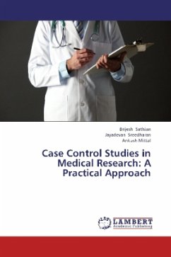 Case Control Studies in Medical Research: A Practical Approach - Sathian, Brijesh;Sreedharan, Jayadevan;Mittal, Ankush