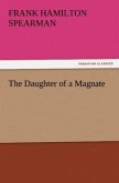 The Daughter of a Magnate