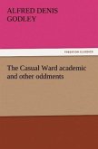 The Casual Ward academic and other oddments