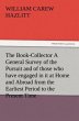 The Book-Collector A General Survey of... - Bild 1