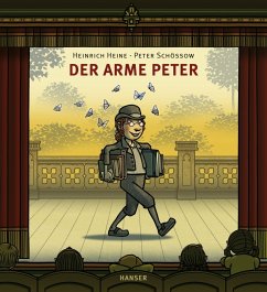 Der arme Peter - Heine, Heinrich;Schössow, Peter