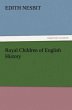 Royal Children of English History - Bild 1
