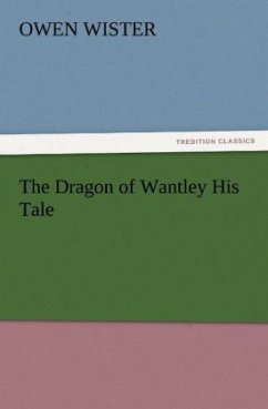 The Dragon of Wantley His Tale