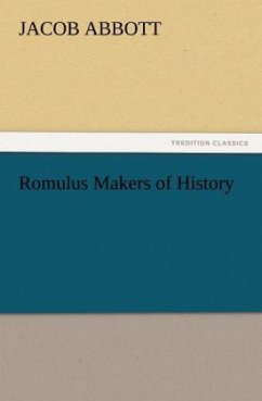 Romulus Makers of History - Abbott, Jacob