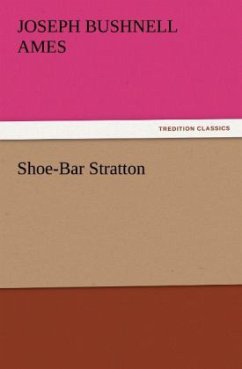 Shoe-Bar Stratton - Ames, Joseph Bushnell